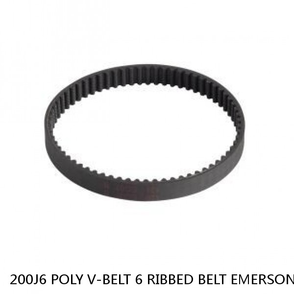 200J6 POLY V-BELT 6 RIBBED BELT EMERSON ELECTRIC  B50816439B002 USA FREE SHIP #1 image